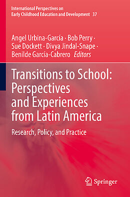 Couverture cartonnée Transitions to School: Perspectives and Experiences from Latin America de 