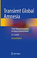 E-Book (pdf) Transient Global Amnesia von A. J. Larner
