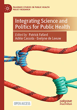 Couverture cartonnée Integrating Science and Politics for Public Health de 