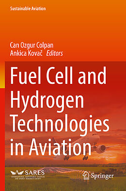 Couverture cartonnée Fuel Cell and Hydrogen Technologies in Aviation de 