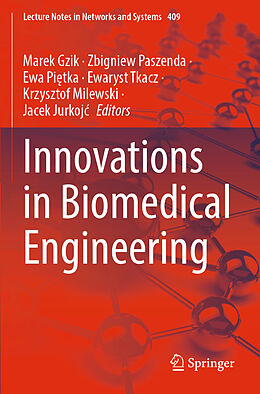 Couverture cartonnée Innovations in Biomedical Engineering de 