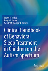 eBook (pdf) Clinical Handbook of Behavioral Sleep Treatment in Children on the Autism Spectrum de 