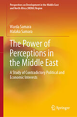 eBook (pdf) The Power of Perceptions in the Middle East de Warda Samara, Malaka Samara