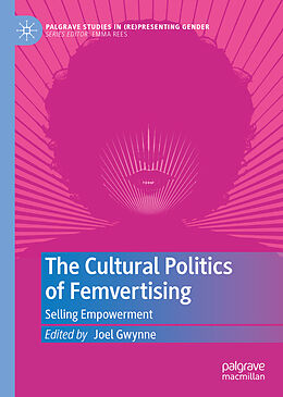 Livre Relié The Cultural Politics of Femvertising de 