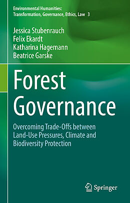 Livre Relié Forest Governance de Jessica Stubenrauch, Beatrice Garske, Katharina Hagemann