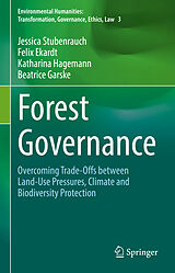 eBook (pdf) Forest Governance de Jessica Stubenrauch, Felix Ekardt, Katharina Hagemann