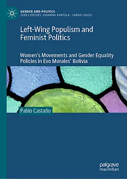 E-Book (pdf) Left-Wing Populism and Feminist Politics von Pablo Castaño