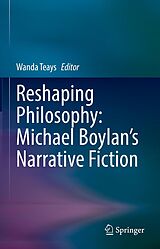 eBook (pdf) Reshaping Philosophy: Michael Boylan's Narrative Fiction de 