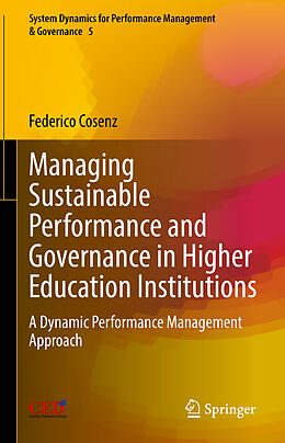 Livre Relié Managing Sustainable Performance and Governance in Higher Education Institutions de Federico Cosenz