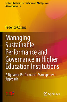 Couverture cartonnée Managing Sustainable Performance and Governance in Higher Education Institutions de Federico Cosenz