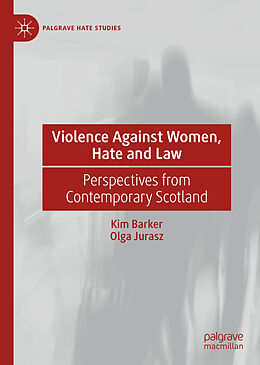 Livre Relié Violence Against Women, Hate and Law de Olga Jurasz, Kim Barker