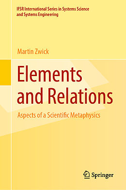 Livre Relié Elements and Relations de Martin Zwick