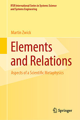 Couverture cartonnée Elements and Relations de Martin Zwick