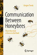 E-Book (pdf) Communication Between Honeybees von Jürgen Tautz