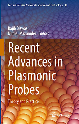 Livre Relié Recent Advances in Plasmonic Probes de 