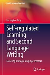 eBook (pdf) Self-regulated Learning and Second Language Writing de Lin Sophie Teng