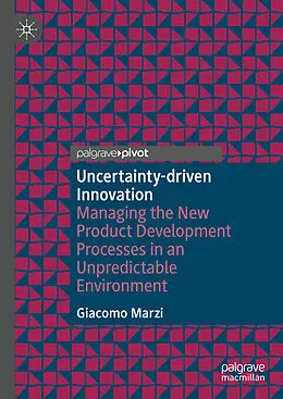E-Book (pdf) Uncertainty-driven Innovation von Giacomo Marzi
