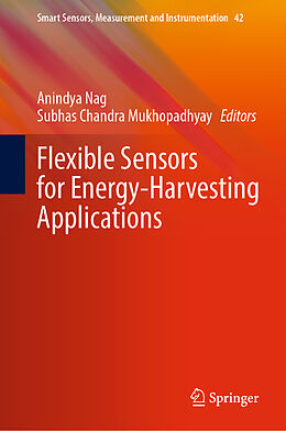 Livre Relié Flexible Sensors for Energy-Harvesting Applications de 