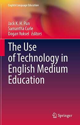 Livre Relié The Use of Technology in English Medium Education de 