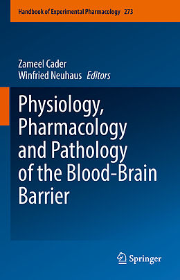 Livre Relié Physiology, Pharmacology and Pathology of the Blood-Brain Barrier de 