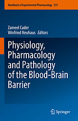 E-Book (pdf) Physiology, Pharmacology and Pathology of the Blood-Brain Barrier von 