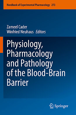 Kartonierter Einband Physiology, Pharmacology and Pathology of the Blood-Brain Barrier von 