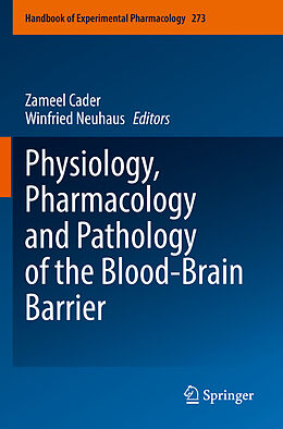 Couverture cartonnée Physiology, Pharmacology and Pathology of the Blood-Brain Barrier de 