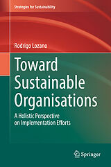 eBook (pdf) Toward Sustainable Organisations de Rodrigo Lozano