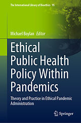 eBook (pdf) Ethical Public Health Policy Within Pandemics de 