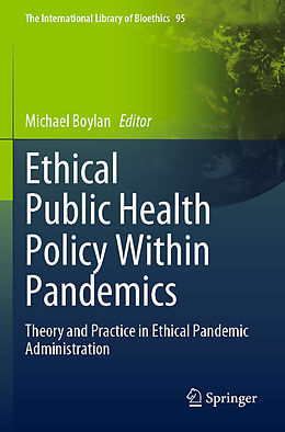 Couverture cartonnée Ethical Public Health Policy Within Pandemics de 