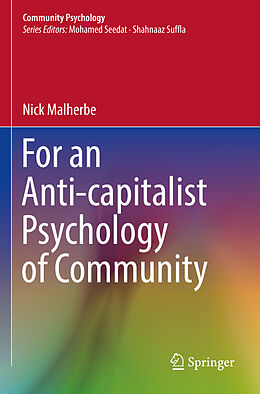 Couverture cartonnée For an Anti-capitalist Psychology of Community de Nick Malherbe