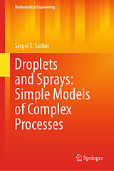 eBook (pdf) Droplets and Sprays: Simple Models of Complex Processes de Sergei S. Sazhin