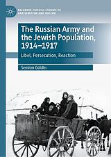 eBook (pdf) The Russian Army and the Jewish Population, 1914-1917 de Semion Goldin