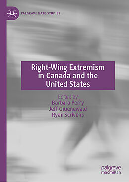 Livre Relié Right-Wing Extremism in Canada and the United States de 