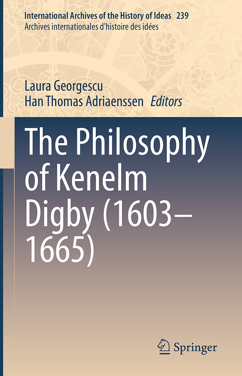 The Philosophy of Kenelm Digby (1603 1665)