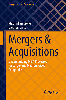 E-Book (pdf) Mergers & Acquisitions von Maximilian Dreher, Dietmar Ernst