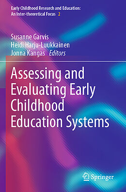 Couverture cartonnée Assessing and Evaluating Early Childhood Education Systems de 