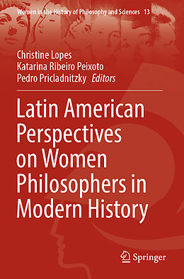 Couverture cartonnée Latin American Perspectives on Women Philosophers in Modern History de 