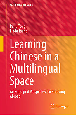 Livre Relié Learning Chinese in a Multilingual Space de Linda Tsung, Peiru Tong