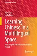 E-Book (pdf) Learning Chinese in a Multilingual Space von Peiru Tong, Linda Tsung