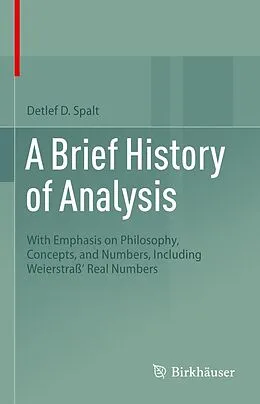 E-Book (pdf) A Brief History of Analysis von Detlef D. Spalt
