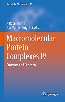 Livre Relié Macromolecular Protein Complexes IV de Katy Borner, Ying Ding, Mike et al Conlon