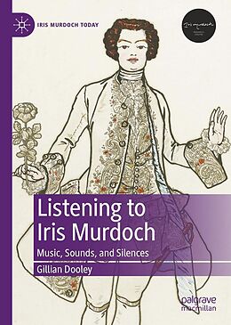 eBook (pdf) Listening to Iris Murdoch de Gillian Dooley