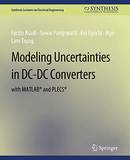 Couverture cartonnée Modeling Uncertainties in DC-DC Converters with MATLAB® and PLECS® de Farzin Asadi, Ngo Lam Trung, Kei Eguchi