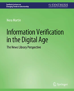 Couverture cartonnée Information Verification in the Digital Age de Nora Martin