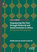 E-Book (pdf) Empowering the Poor through Financial and Social Inclusion in Africa von Abdelrahman Elzahi Saaid Ali