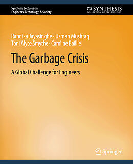 Couverture cartonnée Garbage Crisis de Randika Jayasinghe, Caroline Baillie, Toni Smythe