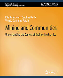 Couverture cartonnée Mining and Communities de Rita Armstrong, Wendy Cumming-Potvin, Caroline Baillie