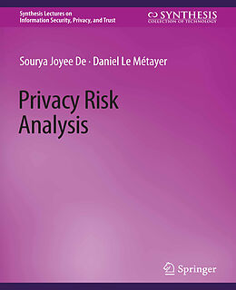 Couverture cartonnée Privacy Risk Analysis de Daniel Le Métayer, Sourya Joyee de