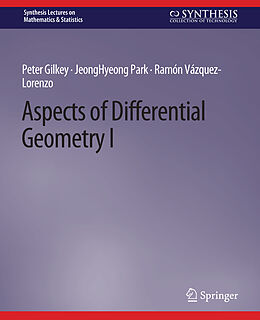 Couverture cartonnée Aspects of Differential Geometry I de Peter Gilkey, Ramón Vázquez-Lorenzo, Jeonghyeong Park